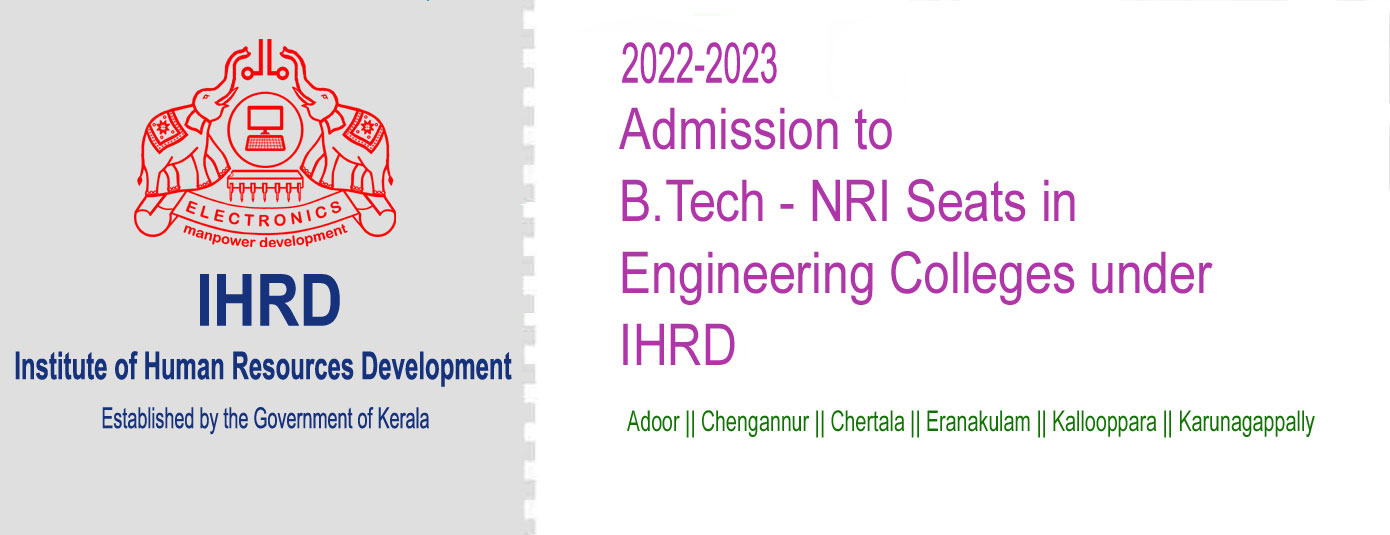 Admission To NRI Seats In Engineering Colleges Under IHRD  2022-23